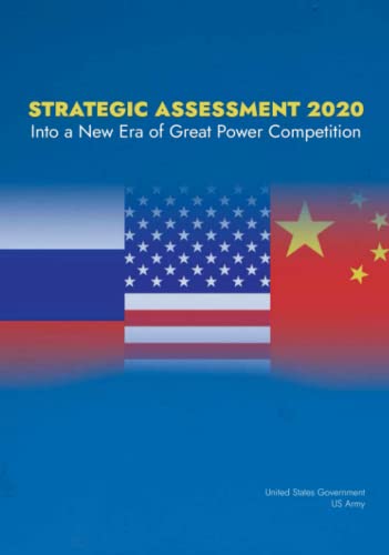 Imagen de archivo de Strategic Assessment 2020: Into a New Era of Great Power Competition a la venta por Reuseabook