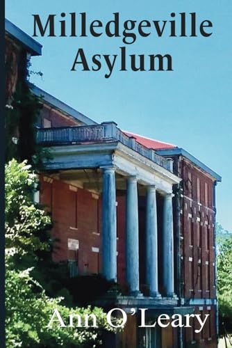 Imagen de archivo de Milledgeville Asylum a la venta por California Books