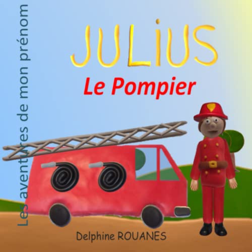 Stock image for Julius le Pompier for sale by PBShop.store US
