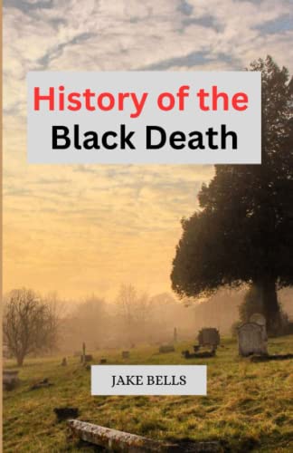 Stock image for History of the Black Death for sale by GreatBookPrices