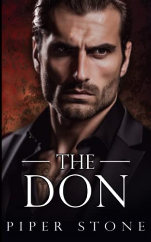 Imagen de archivo de The Don: A Dark Mafia Romance (Ruthless Empire) a la venta por Half Price Books Inc.