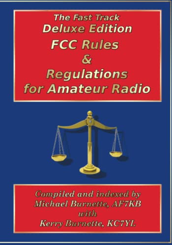 Imagen de archivo de Fast Track Deluxe Edition FCC Rules & Regulations for Amateur Radio a la venta por California Books