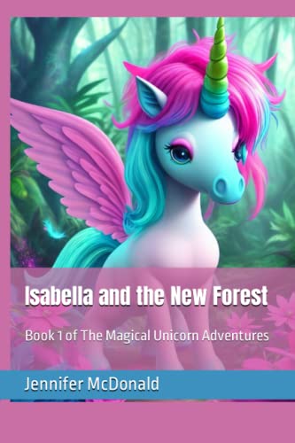 Imagen de archivo de Isabella and the New Forest a la venta por PBShop.store US