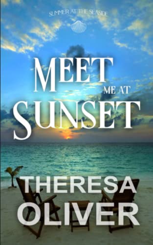 Stock image for Meet Me at Sunset (Summer at the Seaside) for sale by PBShop.store US