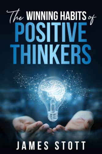 9798392276561: The Winning Habits of Positive Thinkers