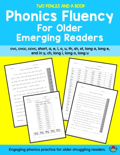 Imagen de archivo de Phonics Fluency for Older Emerging Readers: cvc, cvcc, ccvc, short, a, e, i, o, u th, sh, st, long a, long e, end in y ch, long i, long o, long u (Phonics Practice for Older Students) a la venta por Omega