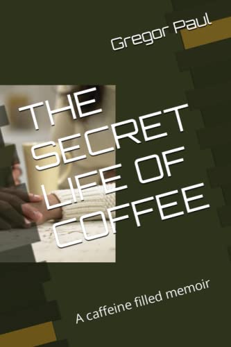 Stock image for Secret Life of Coffee for sale by PBShop.store US