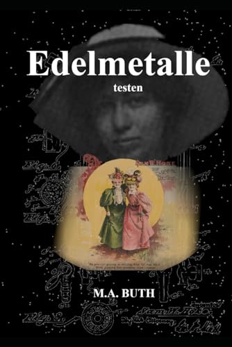 Imagen de archivo de Edelmetalle testen (Verlorenes Wissen. Neu entdeckt) (German Edition) a la venta por California Books