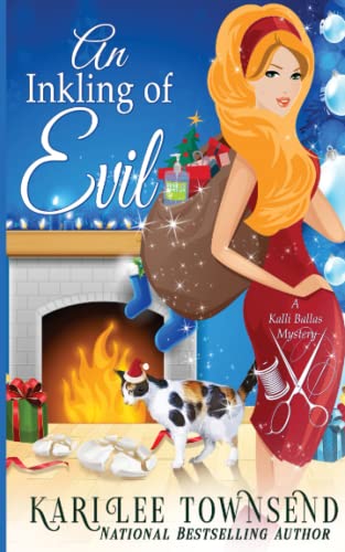 Imagen de archivo de An Inkling of Evil (A Kalli Ballas Mystery) a la venta por HPB-Emerald