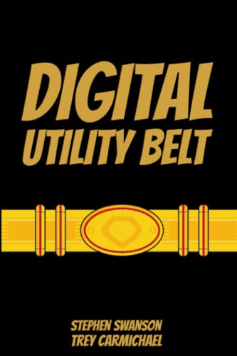 Stock image for Digital Utility Belt for sale by PBShop.store US