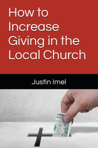Beispielbild fr How to Increase Giving in the Local Church zum Verkauf von PBShop.store US