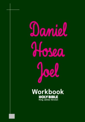 9798392666119: Daniel Hosea Joel Workbook: KJV BIBLE in cursive