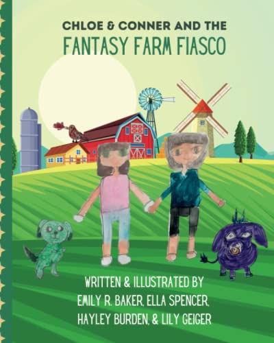 Beispielbild fr Chloe and Conner And The Fantasy Farm Fiasco zum Verkauf von PBShop.store US