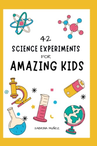 Beispielbild fr 42 Science Experiments for Amazing Kids zum Verkauf von GreatBookPrices