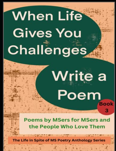 Beispielbild fr When Life Gives You Challenges Write a Poem zum Verkauf von PBShop.store US