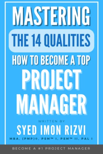 Beispielbild fr How to Become a Top Project Manager zum Verkauf von GreatBookPrices