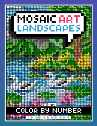 Beispielbild fr Mosaic Art Color By Number: Landscapes Coloring Book for Adults Relaxation and Stress Relief with 3*3 mm sections zum Verkauf von Buchpark