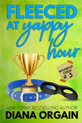 Beispielbild fr Fleeced at Yappy Hour (Roundup Crew Mystery Series) zum Verkauf von AwesomeBooks