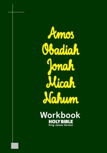 Imagen de archivo de Amos Obadiah Jonah Micah Nahum Workbook: KJV BIBLE in cursive a la venta por GreatBookPrices