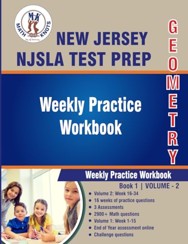 Immagine dell'editore per New Jersey Student Learning Assessments (NJSLA) Test Prep : Geometry : Weekly Practice Workbook Volume 2: Multiple Choice and Free Response | 2900+ ... State ( NJSLA ) Standards by Math-Knots) venduto da California Books
