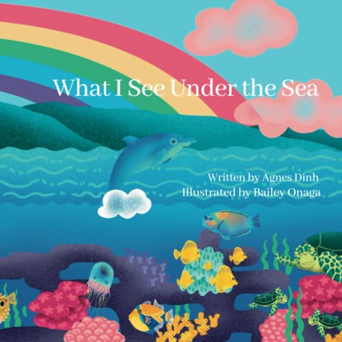 Imagen de archivo de What I See Under the Sea a la venta por GreatBookPrices