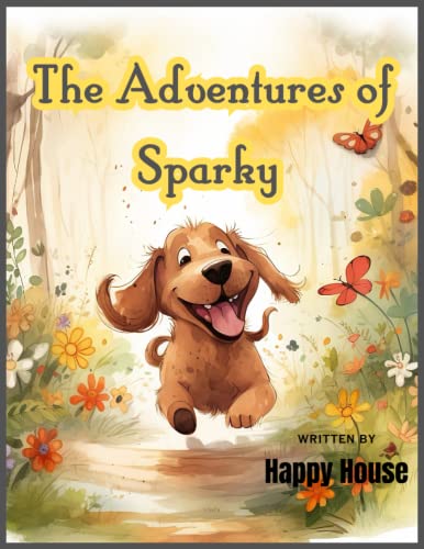 Stock image for Adventures of Sparky the Wonder Dog for sale by PBShop.store US