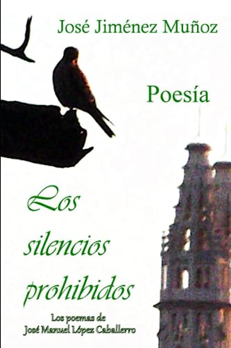 9798393037970: Los silencios prohibidos: Poesa