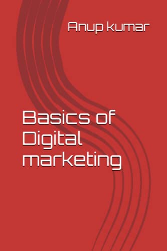 Stock image for Basics of Digital marketing for sale by Ria Christie Collections