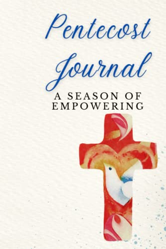 Stock image for Pentecost Journal: A Season for Empowering for sale by Ria Christie Collections