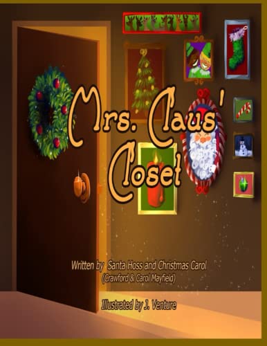 Stock image for Mrs Claus' Closet for sale by PBShop.store US