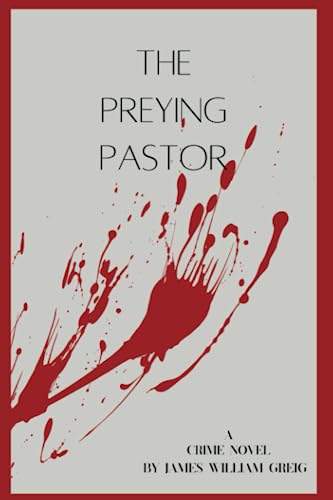 Imagen de archivo de The The Preying Pastor a la venta por PBShop.store US