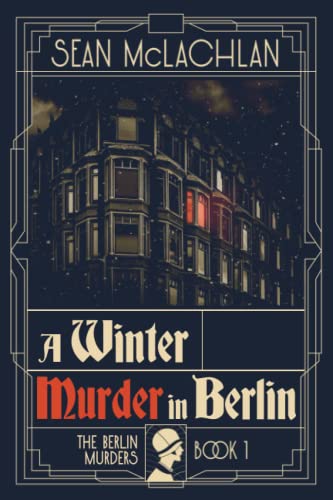 Stock image for A Winter Murder in Berlin (The Berlin Murders) for sale by HPB-Emerald