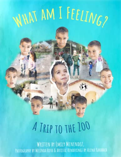 Stock image for What am I Feeling: A Trip to the Zoo for sale by Ria Christie Collections