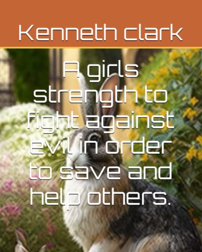 Stock image for girls strength to fight against evil in order to save and help others. for sale by PBShop.store US