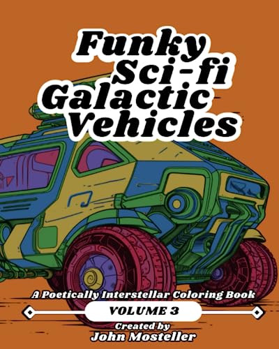 Stock image for Funky Sci-fi Galactic Vehicles for sale by PBShop.store US