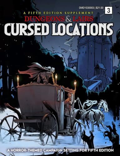 Beispielbild fr Dungeons & Lairs: Cursed Locations: A Horror-Themed Campaign Setting for Fifth Edition zum Verkauf von HPB-Diamond