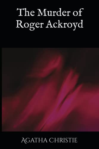 Stock image for The Murder of Roger Ackroyd (Annotated) for sale by Better World Books: West