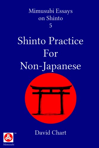 Stock image for Shinto Practice for Non-Japanese for sale by GreatBookPrices