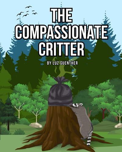 Stock image for The Compassionate Critter for sale by California Books