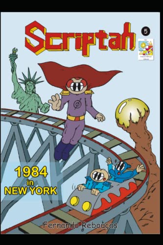 Stock image for Scriptah: 1984 IN NEW YORK for sale by Ria Christie Collections