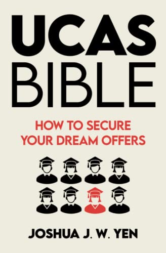 Imagen de archivo de UCAS BIBLE: How to Secure Your Dream Offers (The College Application Series) a la venta por HPB-Diamond