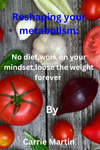 Stock image for Reshaping your metabolism for sale by PBShop.store US