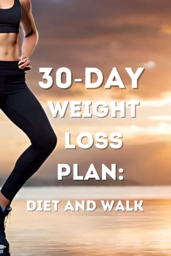 Imagen de archivo de 30-Day Weight Loss Plan a la venta por PBShop.store US