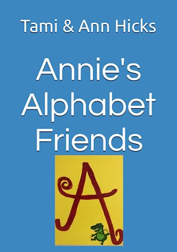 Stock image for Annie's Alphabet Friends for sale by PBShop.store US