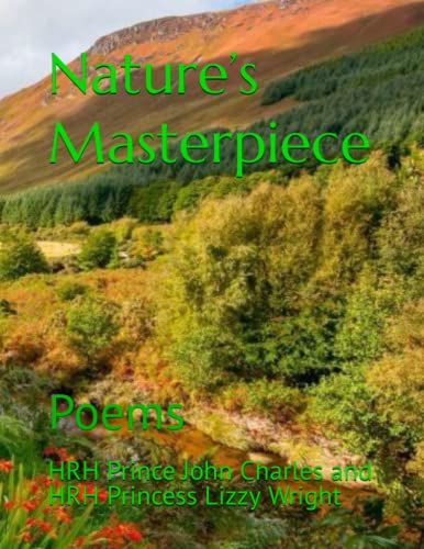 Stock image for Nature's Masterpiece: Poems (Royal Poets) for sale by Ria Christie Collections