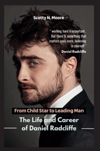 Imagen de archivo de From Child Star to Leading Man: The Life and Career of Daniel Radcliffe a la venta por GreatBookPrices