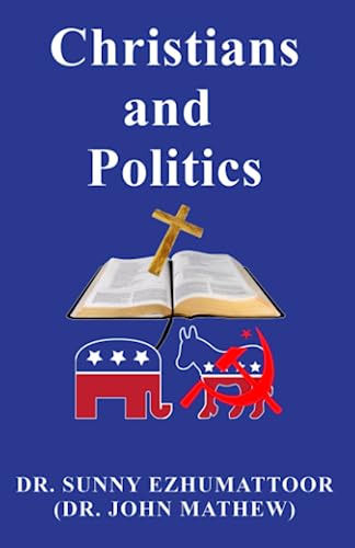 Beispielbild fr Christians and Politics zum Verkauf von GreatBookPrices