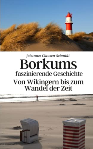 Stock image for Borkums faszinierende Geschichte for sale by PBShop.store US