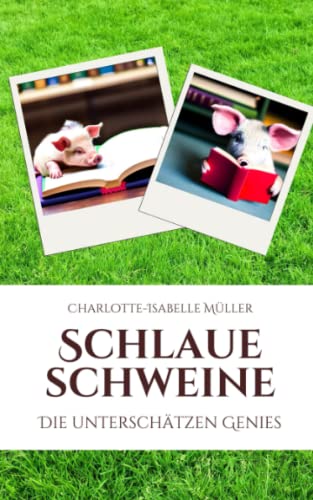 Beispielbild fr Schlaue Schweine zum Verkauf von PBShop.store US