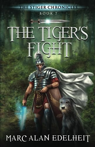 Imagen de archivo de The Tiger's Fight (The Stiger Chronicles) a la venta por California Books